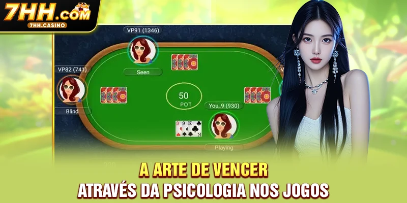A arte de vencer através da psicologia nos jogos