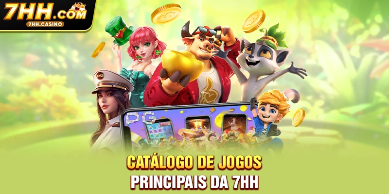 Catálogo de jogos principais da 7HH